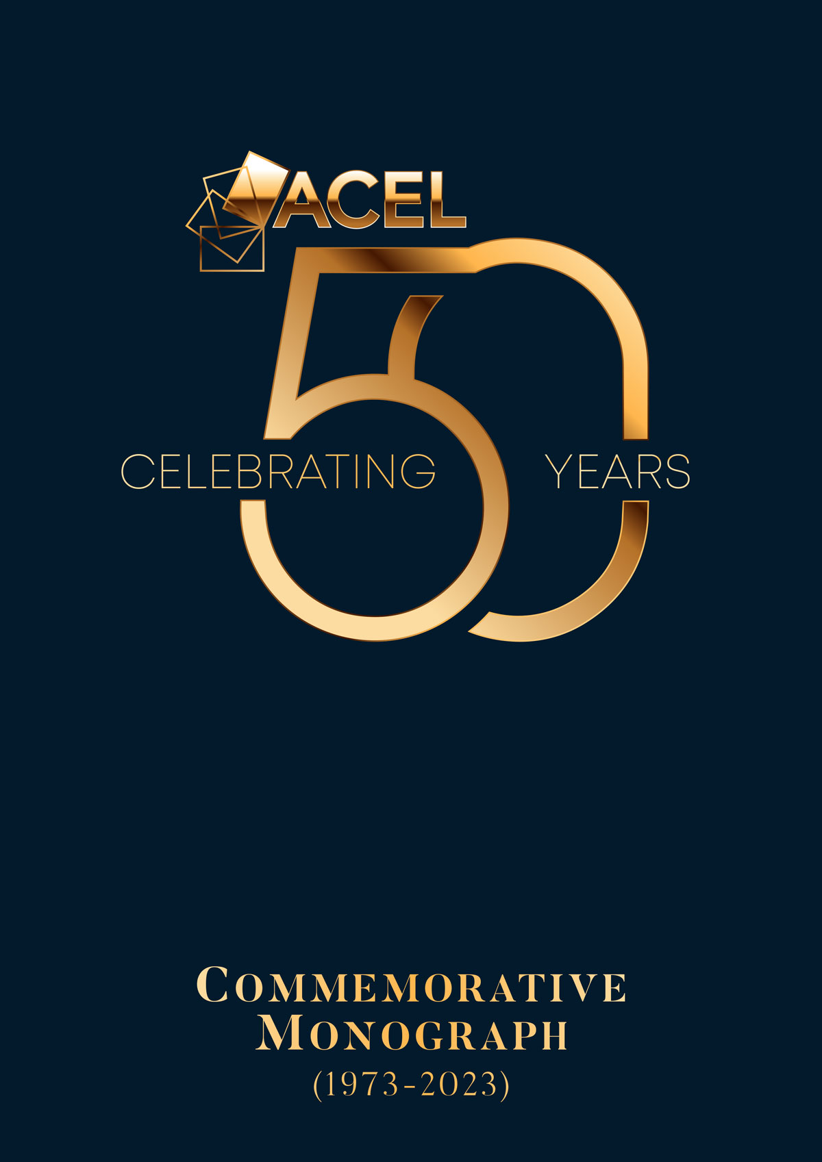 ACEL 50 Years - Commemorative Monograph (1973-2023) PRINT